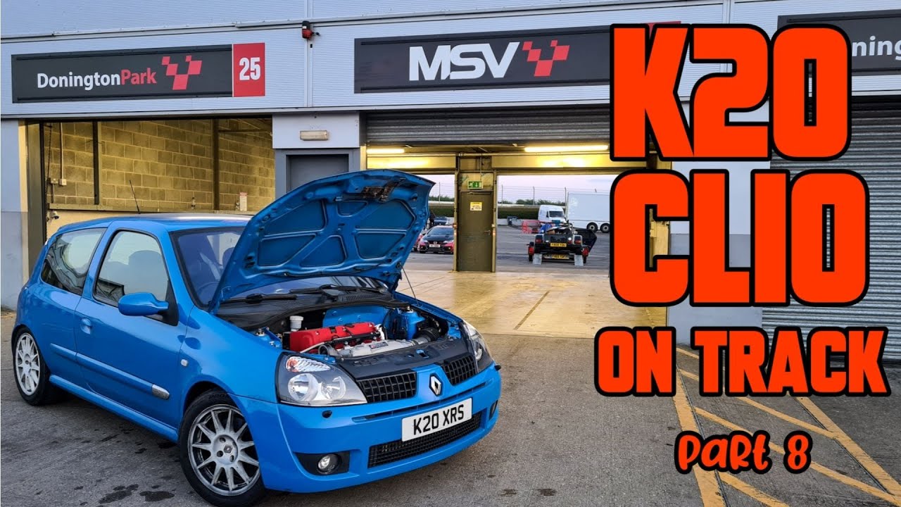 My K20 Clio 182 - On Track.... FINALLY! *Part 8* 🇯🇵🇫🇷