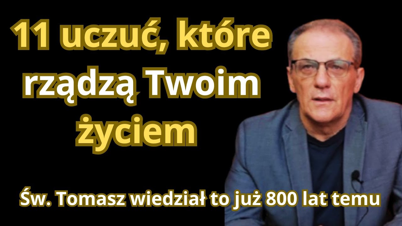 Mapa ludzkich uczuć wg św. Tomasza