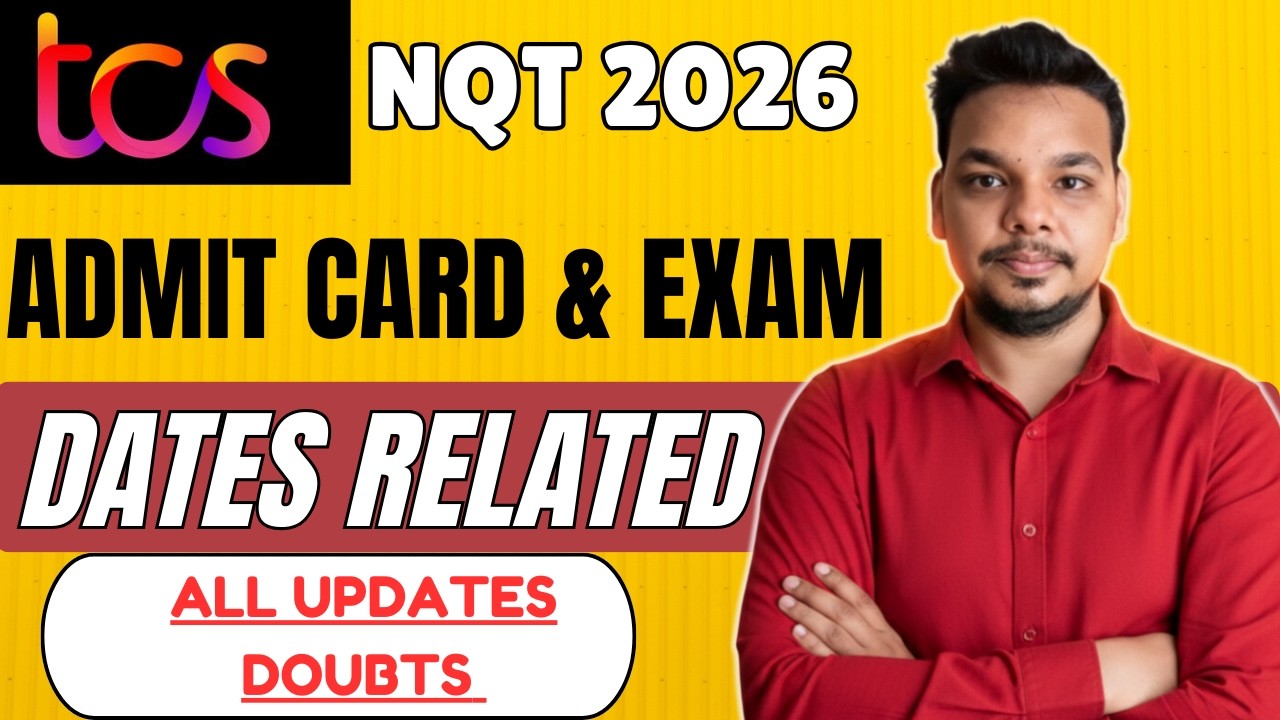 TCS NQT Admit Card & Exam Updates | TCS NQT 2026 Hiring | Admit Card Problem | Exam Dates