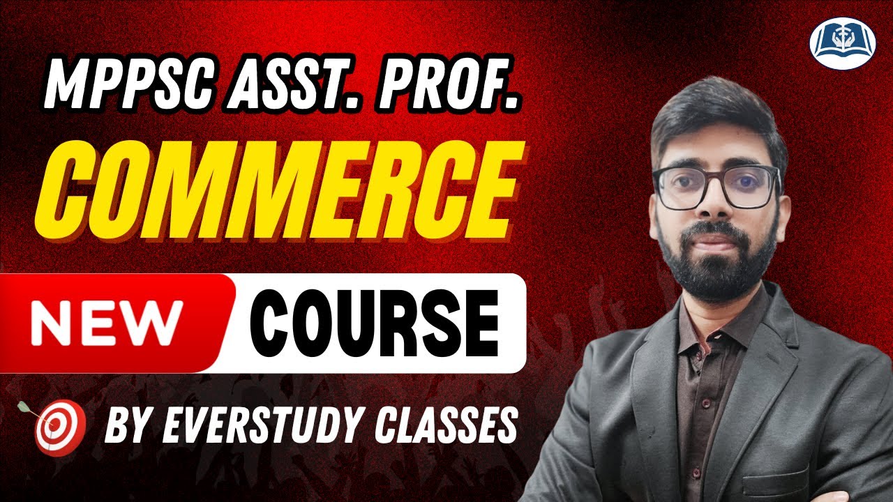 MPPSC Assistant Professor Commerce 2026 | New Course Launch & Study Plan