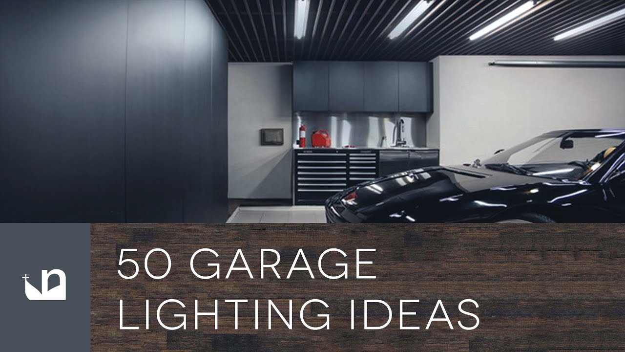 50 Garage Lighting Ideas For Men