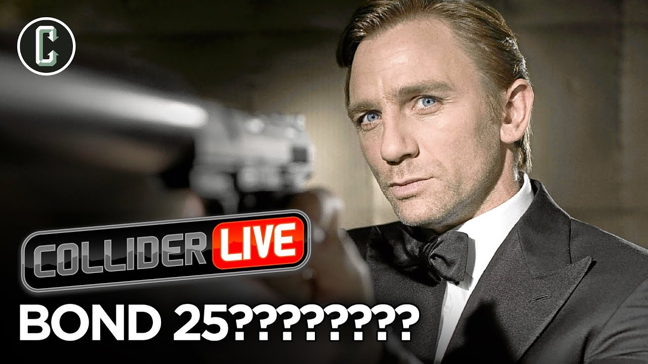 The Title for Bond 25 Is... - Collider Live #201