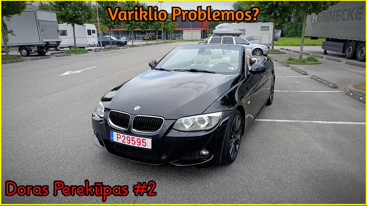 E93 335i Variklio Problemos? | Doras Perekūpas #2