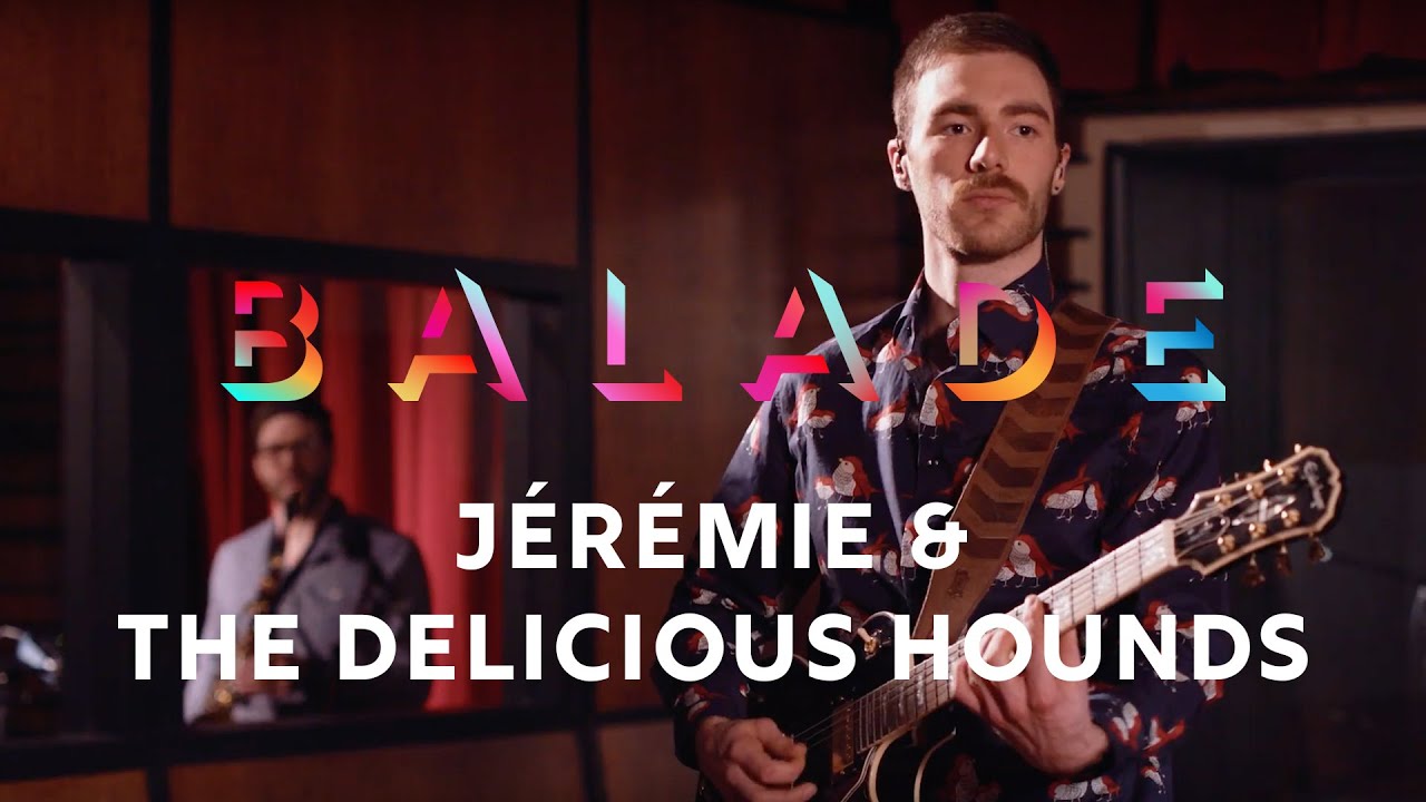Jérémie & The Delicious Hounds - Allez-y