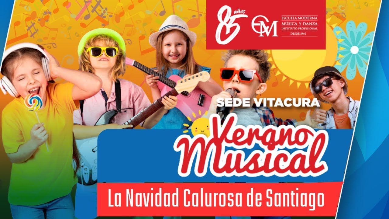 VERANO MUSICAL 2026 - LA NAVIDAD CALUROSA DE SANTIAGO
