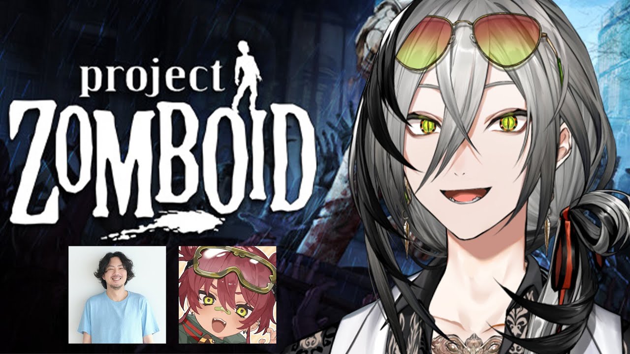 【Project Zomboid】みんなで死んだら終わり？ゾンボイドやんぞ！【日裏クロ / ネオポルテ】