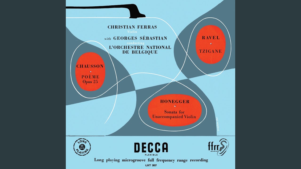Honegger: Sonata for Solo Violin, H. 143