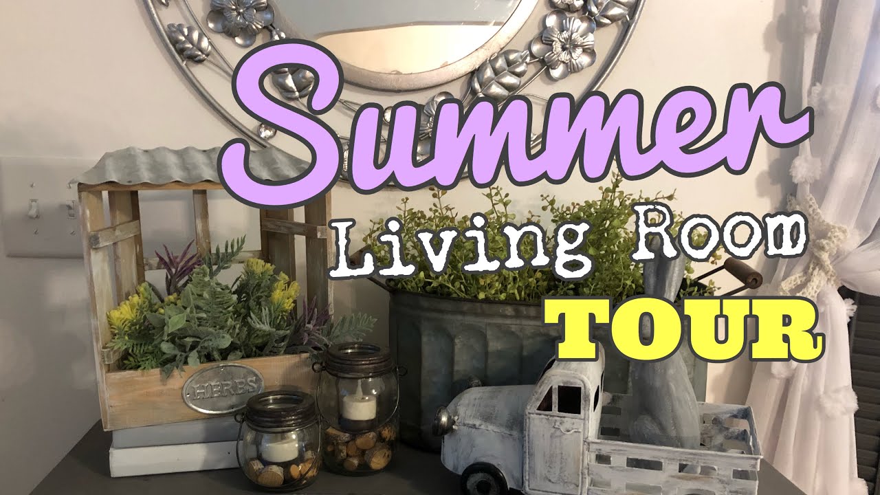 Summer Living Room Tour 2019 | Farmhouse Style