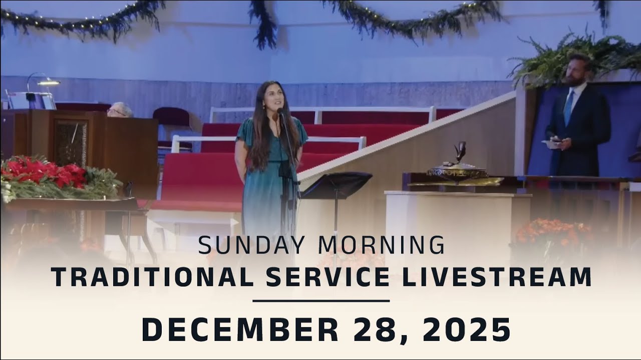 Coral Ridge Traditional Livestream, 11am, 12-28-25