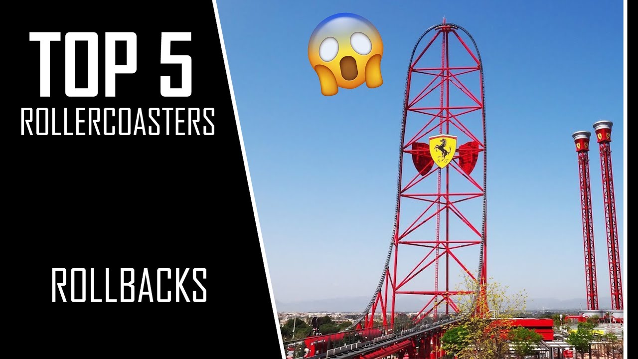 Top 5 Rollercoaster rollbacks INCREDIBLE!!!