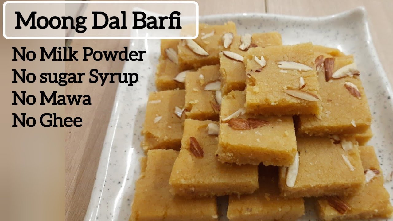 मूँग दाल की बर्फी  Moong Dal Barfi | No Mawa No Ghee No Milk Powder No Sugar Syrup || Diwali Special