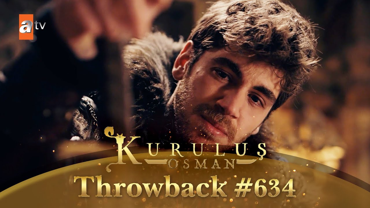 Kurulus Osman Urdu | Throwback #634