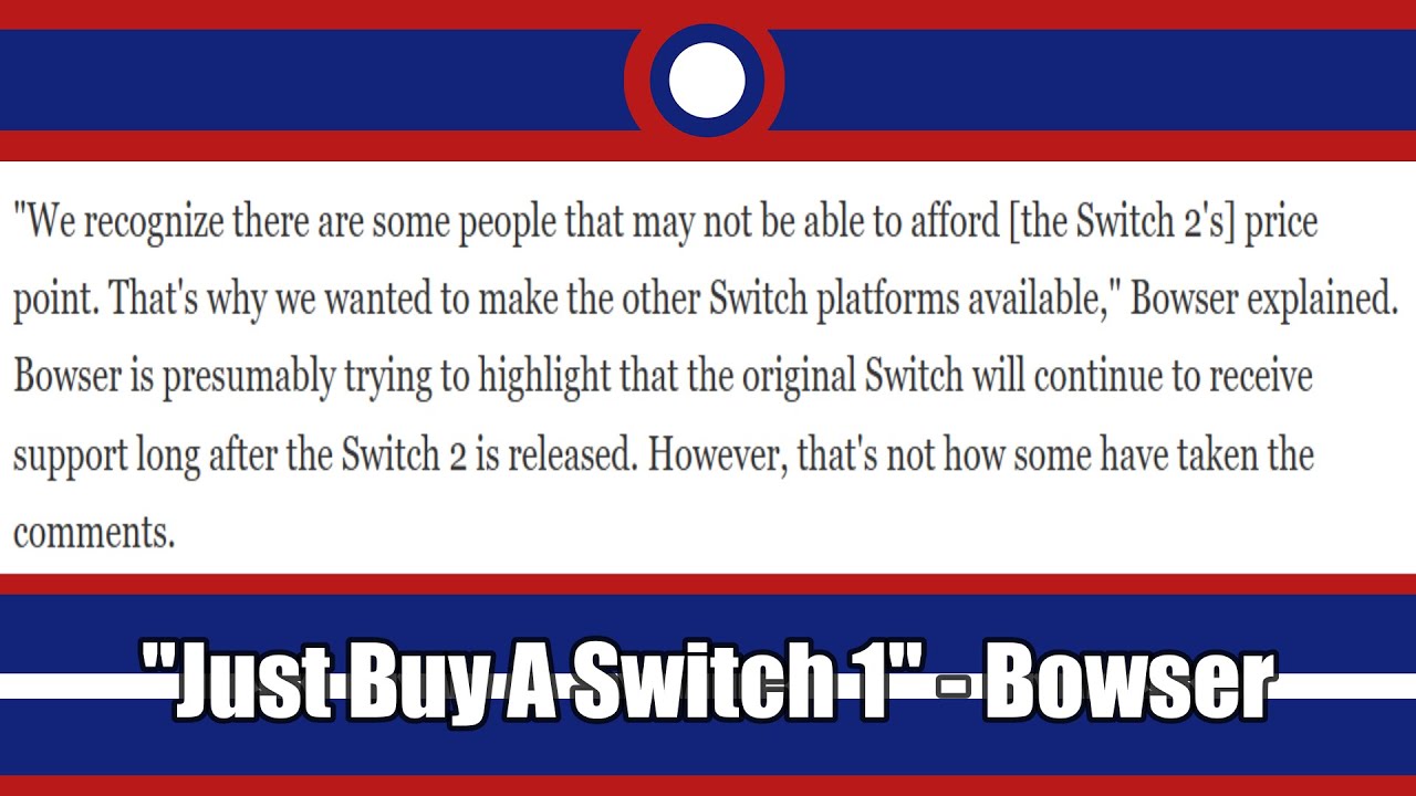 Nintendo Of America President Bowser Tells People To Just Buy A Switch 1