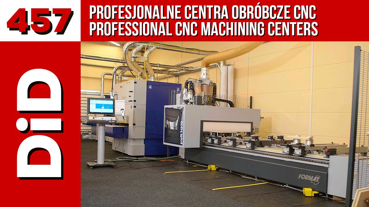 457. Profesjonalne centra obróbcze CNC / Professional CNC machining centers