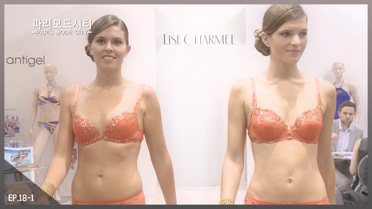 #LINGERIE [2015 파리모드시티] EP.18-1 2015 파리 모드 시티｜LISE CHARMEL｜PARIS MODE CITY