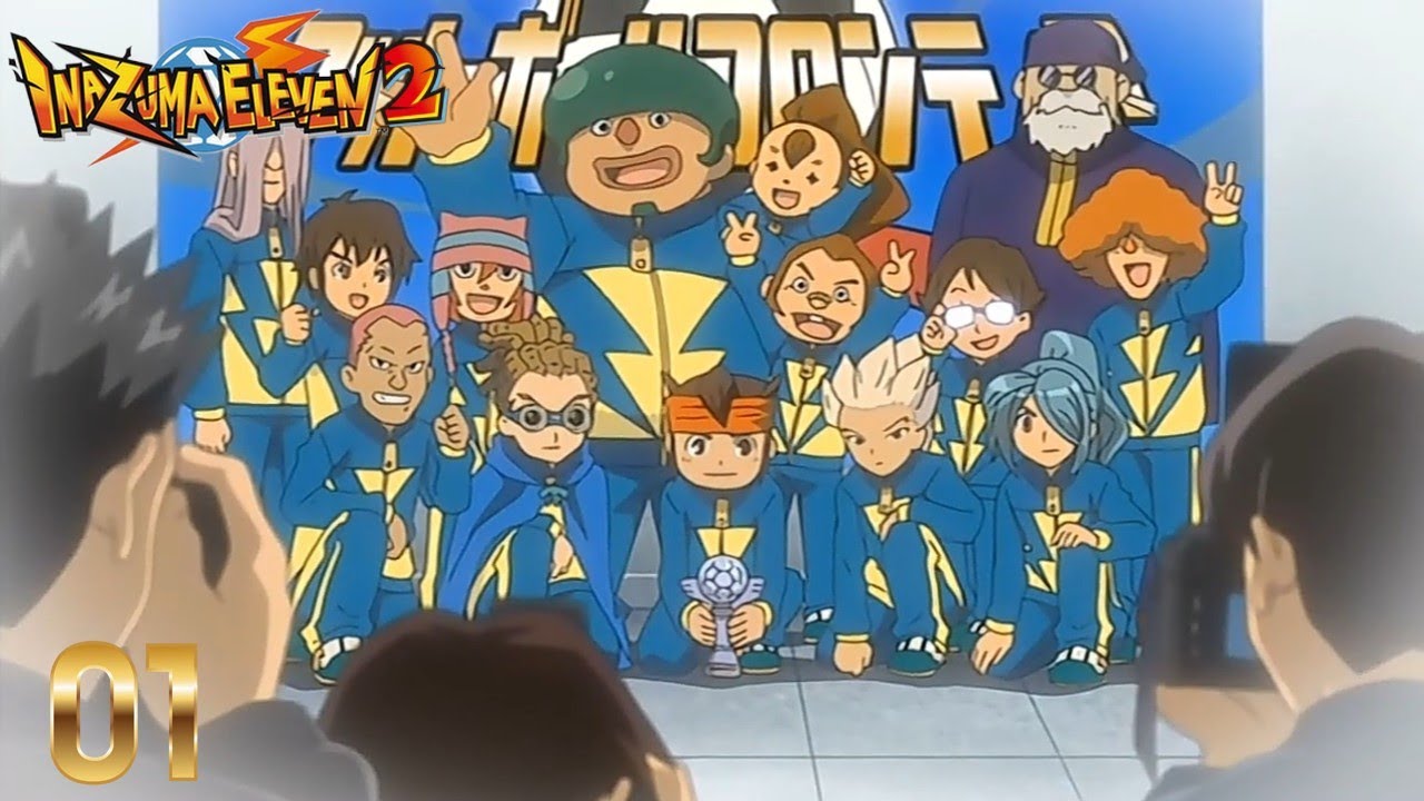 Inazuma Eleven 2 DS: Ep 01 ¡Lo logramos! ¡Somos los campeones del torneo Fútbol Frontier!