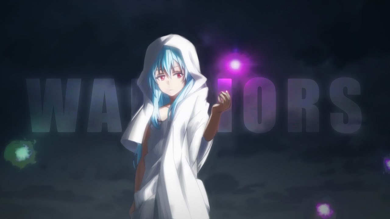 Tensura AMV - Warriors ( Rimuru Tempest Edit / AMV )