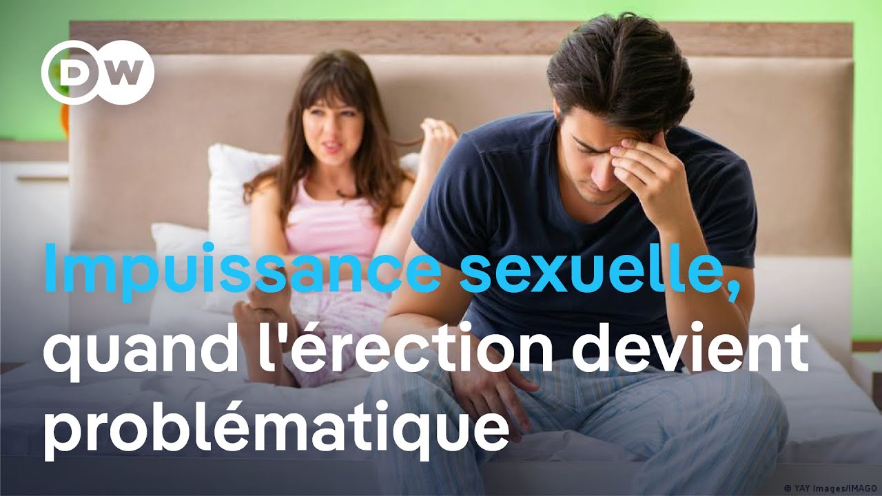 Impuissance sexuelle, quand l'&eacute;rection devient probl&eacute;matique