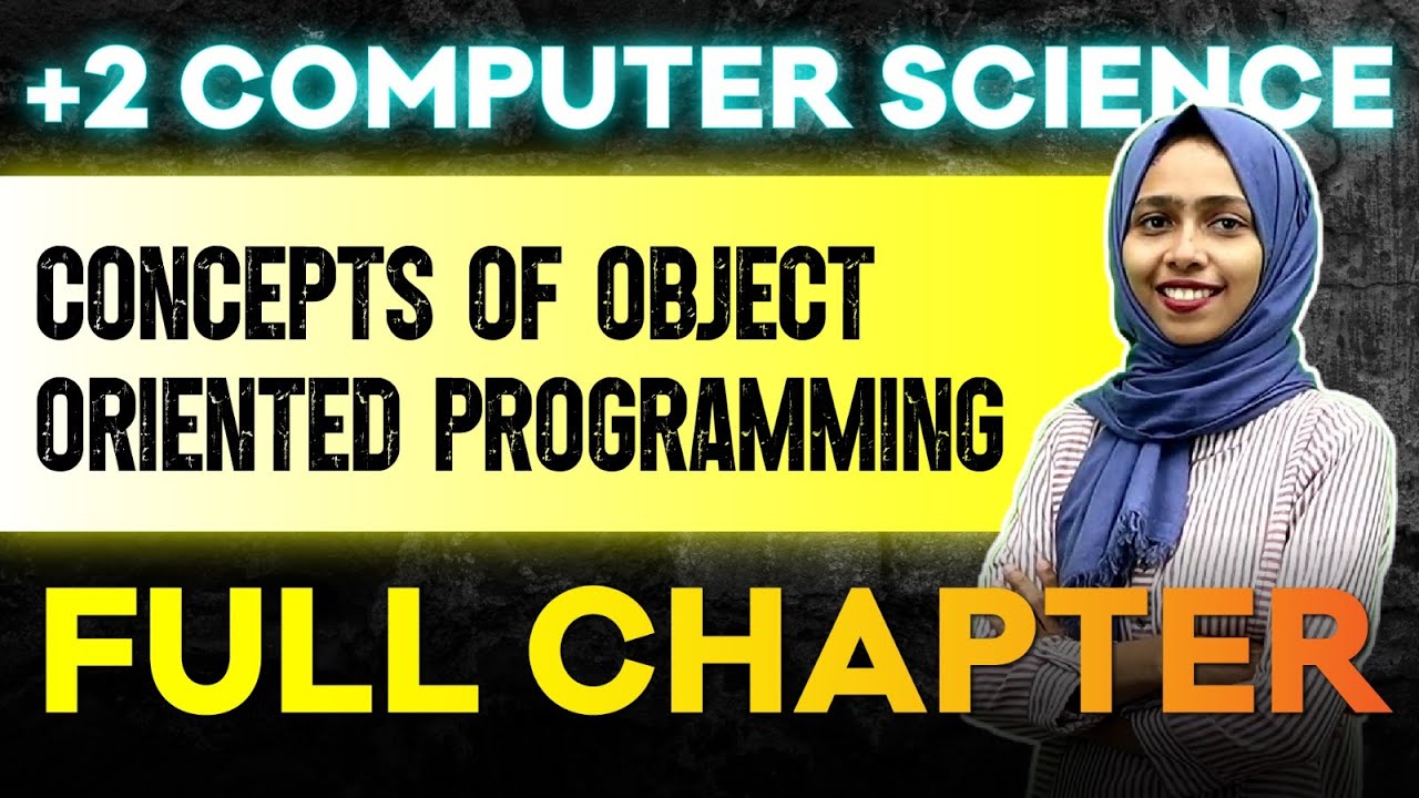 Plus Two Computer Science | Concepts Of Object Oriented Programming | Oneshot | Exam Winner