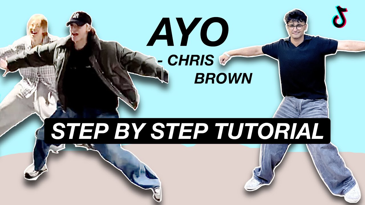 Ayo - Chris Brown, Tyga *STEP BY STEP TUTORIAL* (Beginner Friendly)