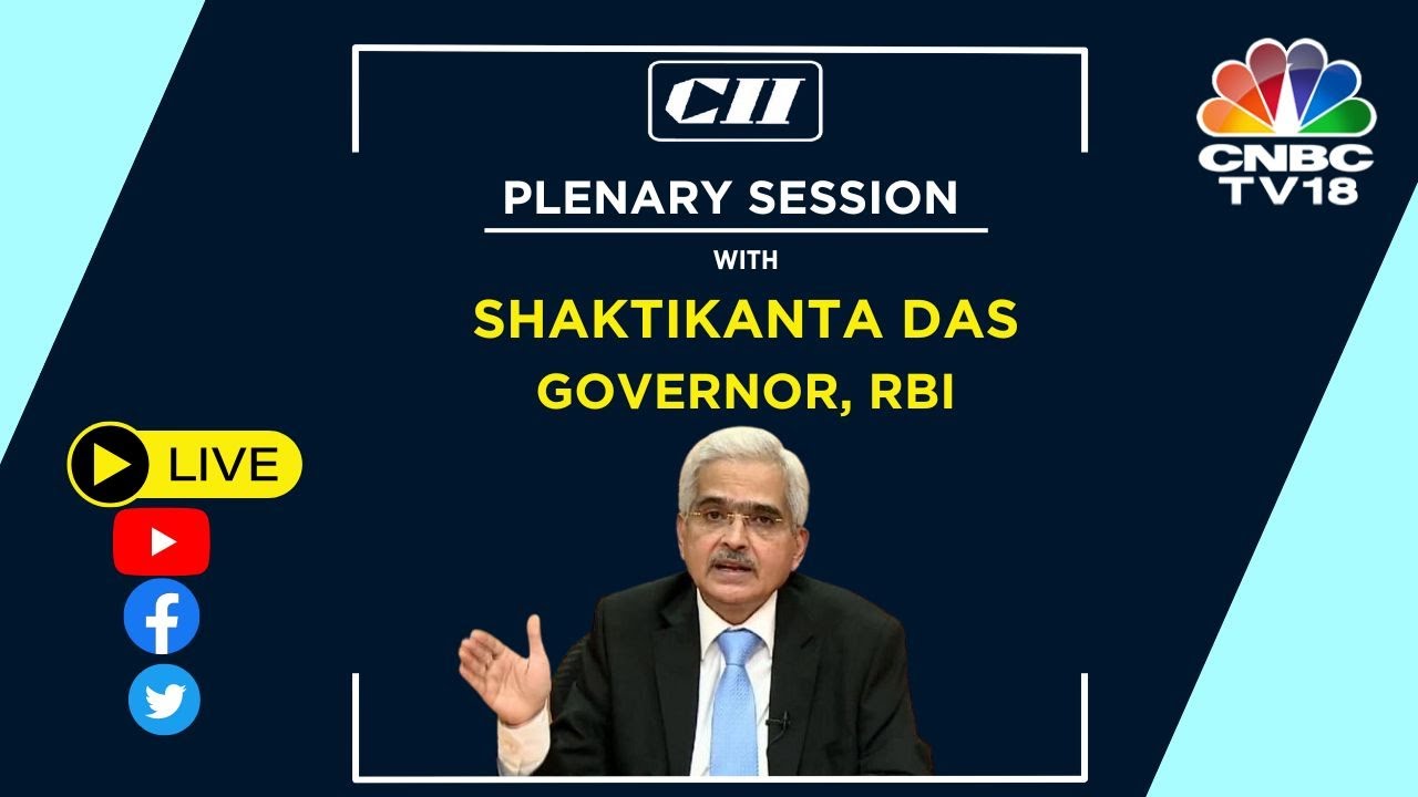 Live: RBI Governor Shaktikanta Das Addresses CII Annual Session  | CNBCTV18