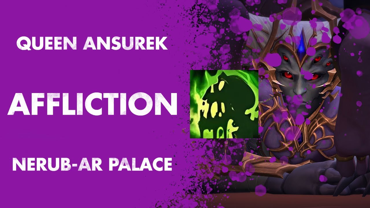Heroic Queen Ansurek | Affliction Warlock PoV | Twitch Prime