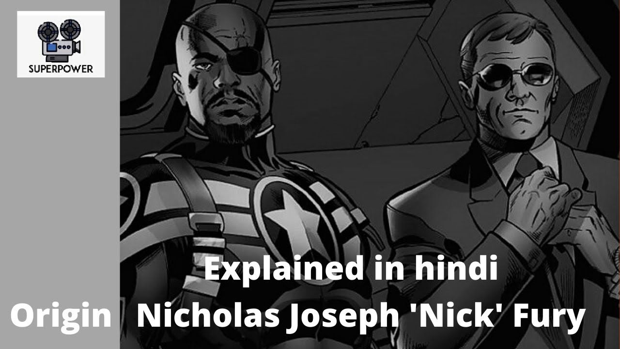 Nick Fury  Origin Story | Explained In Hindi | Marvel ComicsBooK | EP 7 | 2020