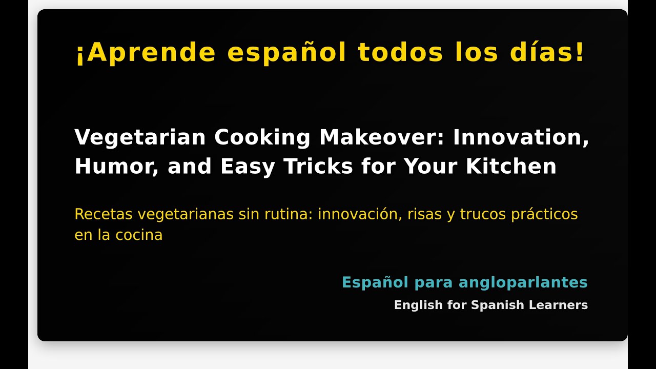 Vegetarian Cooking Makeover: Innovation, Humor, and Easy Tricks for Your Kitchen