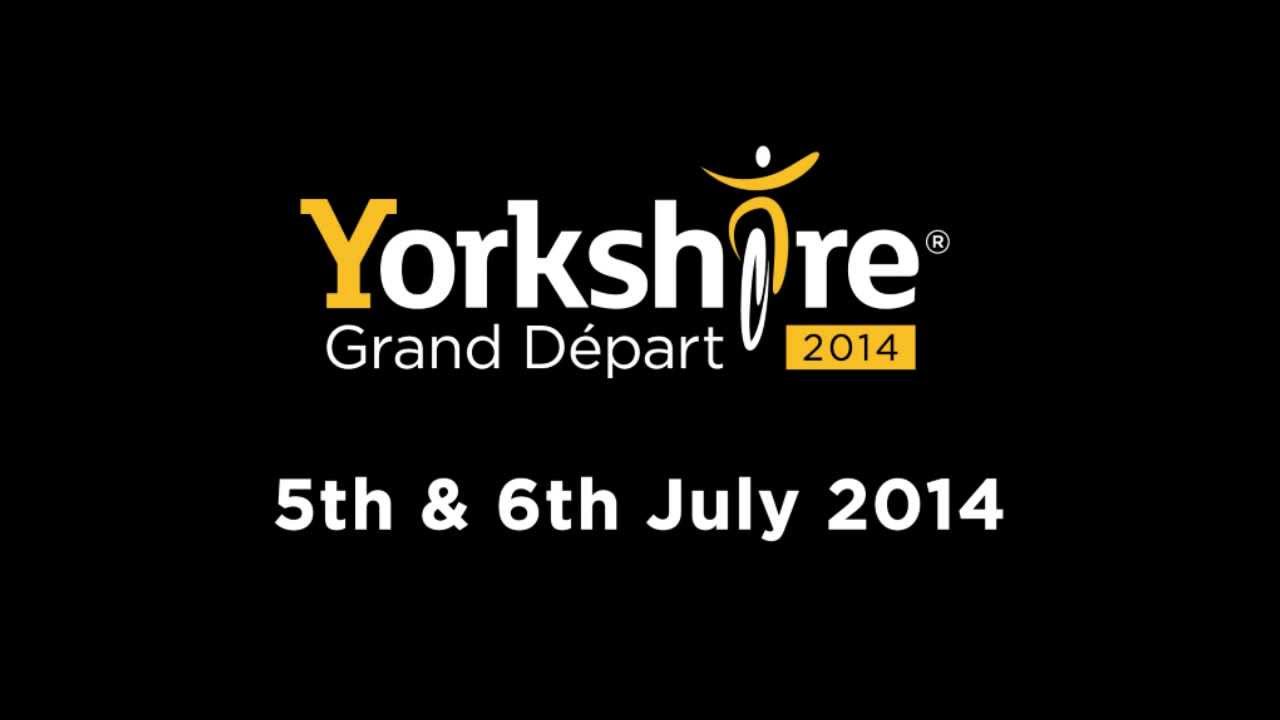 Yorkshire Grand D&eacute;part 5th & 6th July 2014