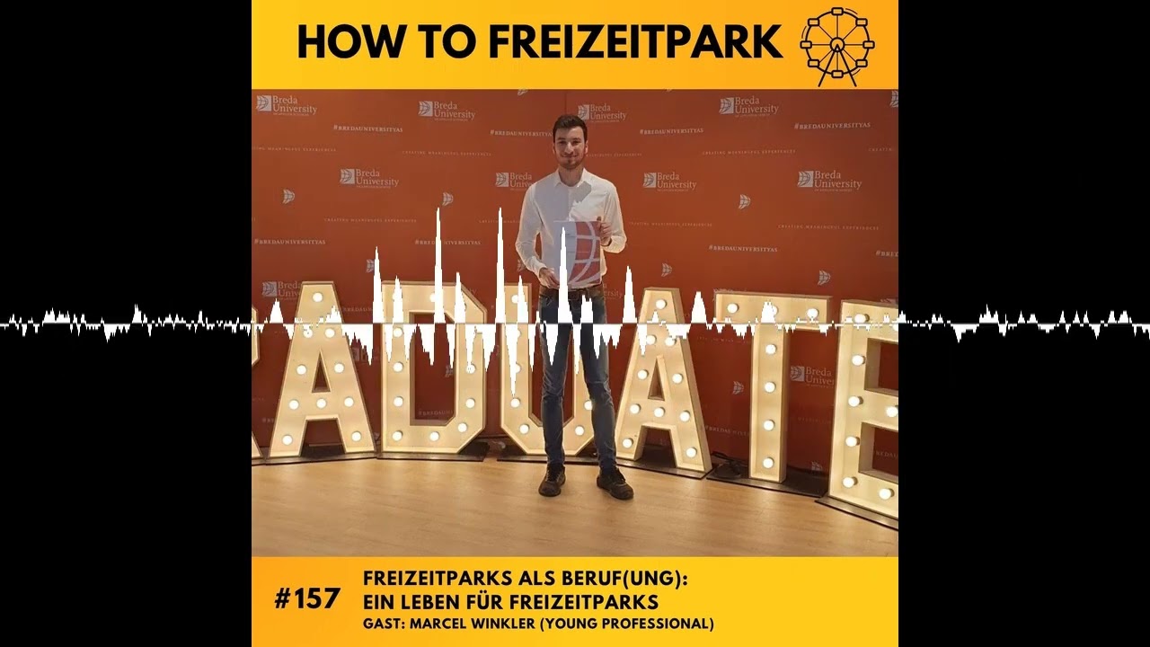 Freizeitparks als Beruf(ung): ein Leben für Freizeitparks - Gast: Marcel Winkler (Young Professio...