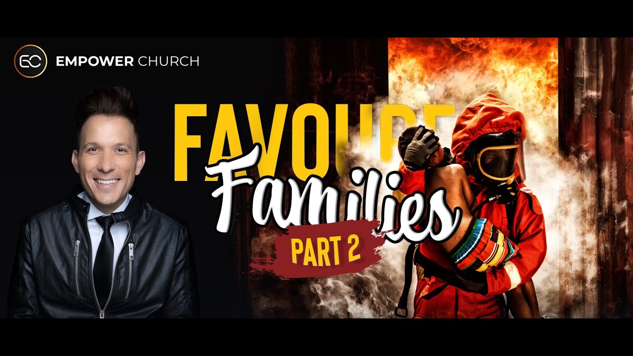 Favoured Families Pt 2| EC ONLINE | Ps Gebhardt Berndt