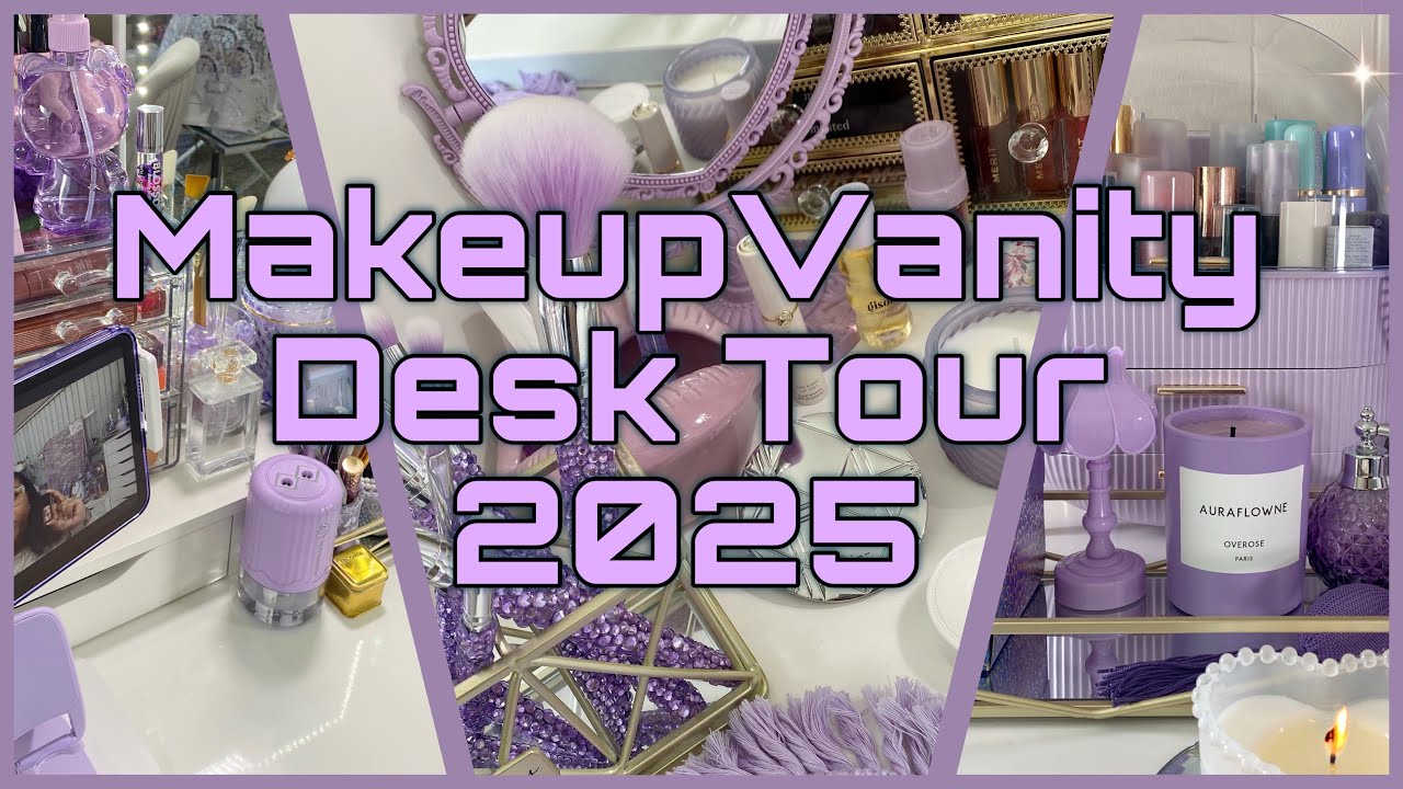 💜Makeup Vanity Desk Tour 2025 💜| IKEA Vanity
