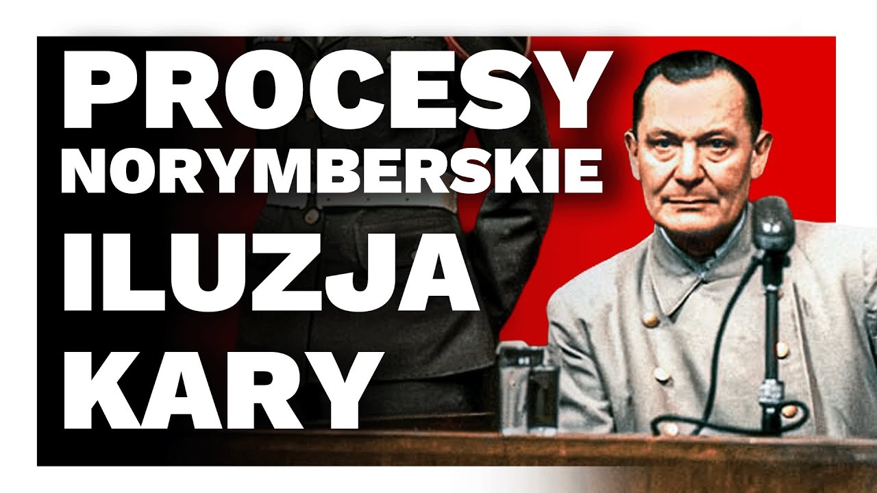 Proces Norymberski. Czy sprawiedliwe osądzono niemieckich zbrodniarzy?
