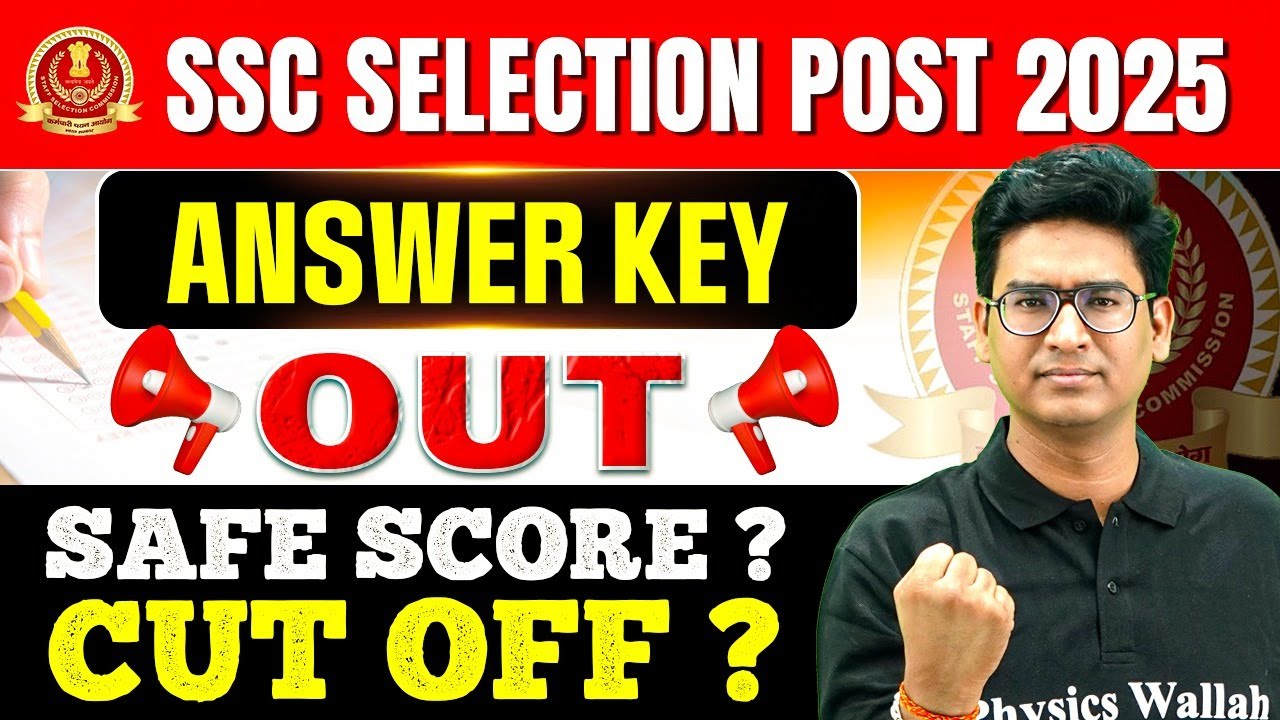 SSC SELECTION POST ANSWER KEY 2025 | SSC SELECTION POST CUT OFF | SSC SELECTION POST SAFE SCORE