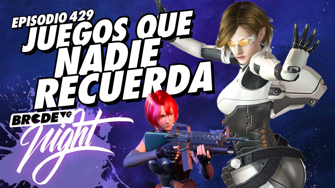JUEGOS que NADIE RECUERDA ft. @PipePunk - BRCDEvg Night 429