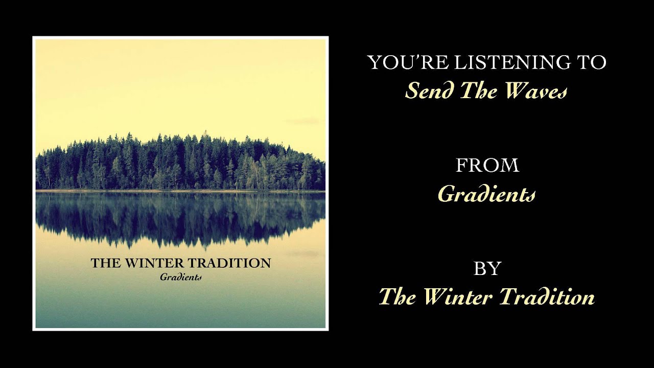 The Winter Tradition - 