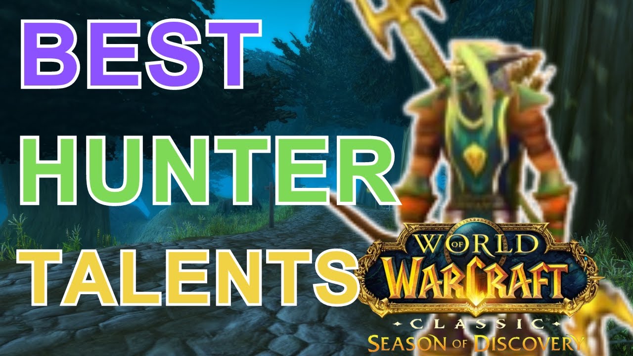 Hunter best talents guide SOD PVE & PVP - all specs