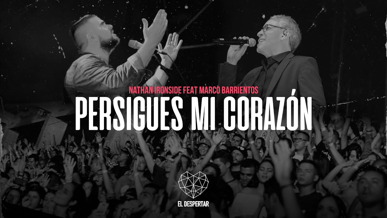 Persigues mi Corazón - Nathan Ironside Ft@marcoabarrientos - (Video Oficial) | Música Cristiana 2020