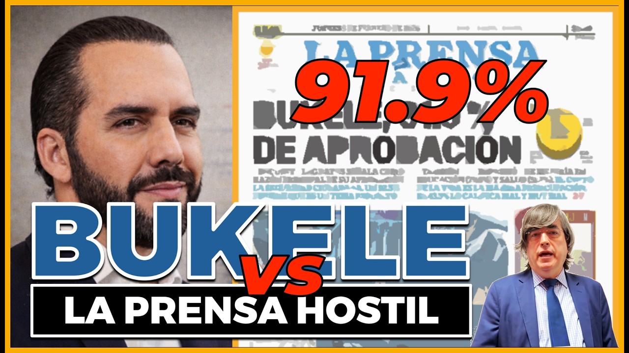 NAYIB vs LA PRENSA HOSTIL: El Dato que les Calló la Boca (91.9%)