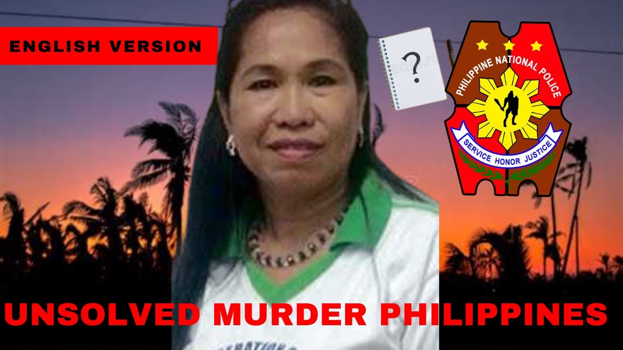 Rubylita Garcia Philippines True Crime Murder Mystery Story English Version