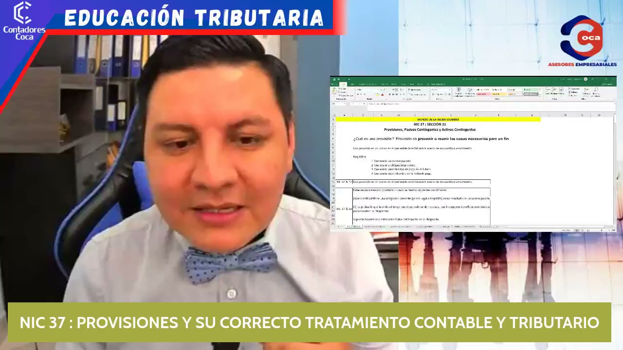 NIC 37 PROVISIONES, SU TRATAMIENTO CONTABLE Y TRIBUTARIO