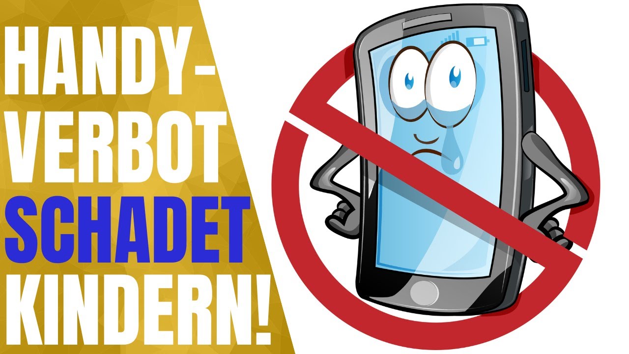 KEIN Handyverbot für Kinder - Eltern sollten damit aufhören!