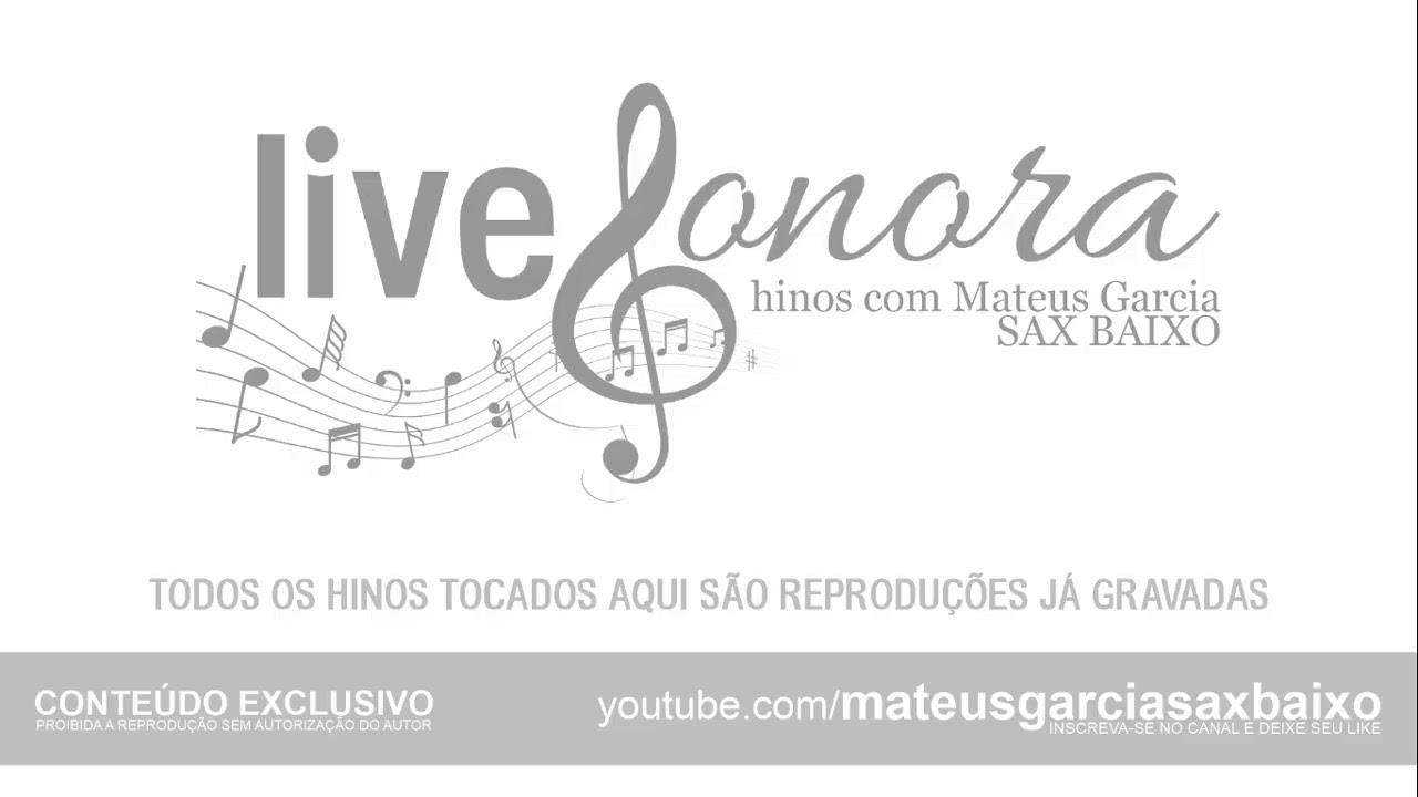 Live Sonora - hinos ccb com Mateus Garcia