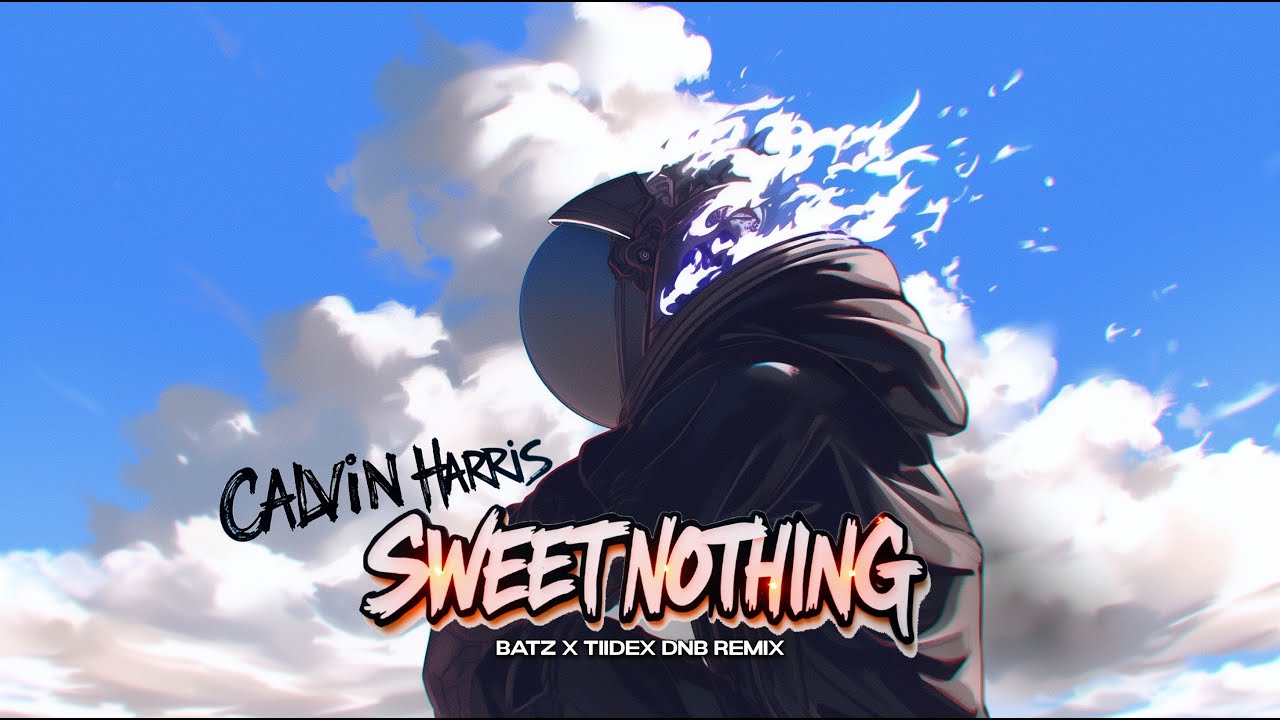 Calvin Harris - Sweet Nothing [BATZ x TIIDEX DnB Remix] [Drum and Bass]
