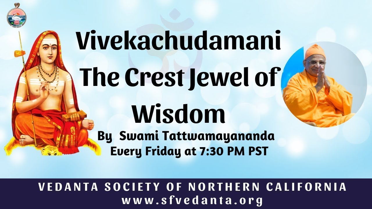 30. Vivekachudamani - The Crest Jewel of Wisdom by Swami Tattwamayananda
