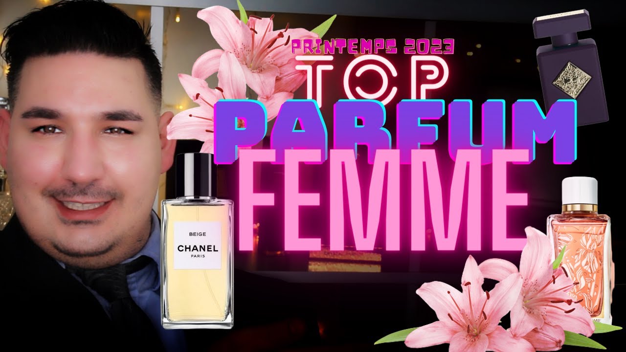 PARFUM FEMME PRINTEMPS 2023 🌸