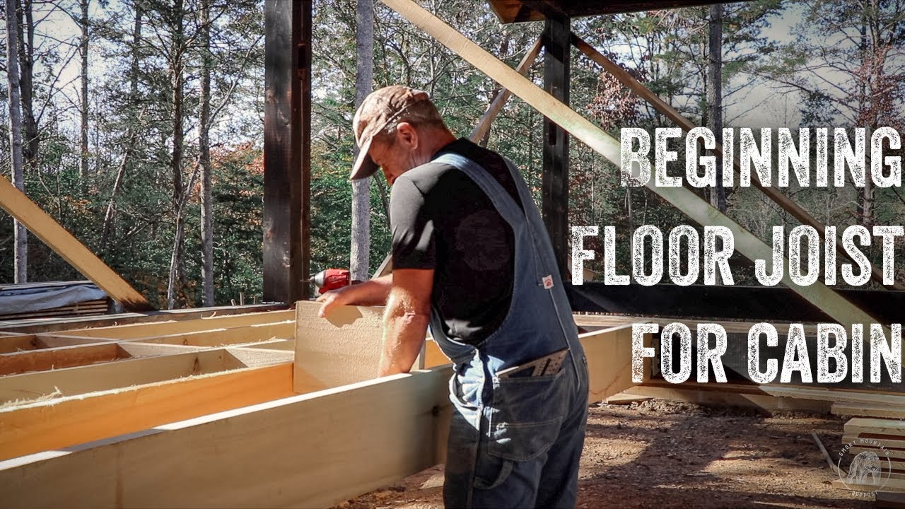S2 EP47 | OFF GRID TIMBER FRAME | BEGINNING FLOOR JOIST FOR THE CABIN