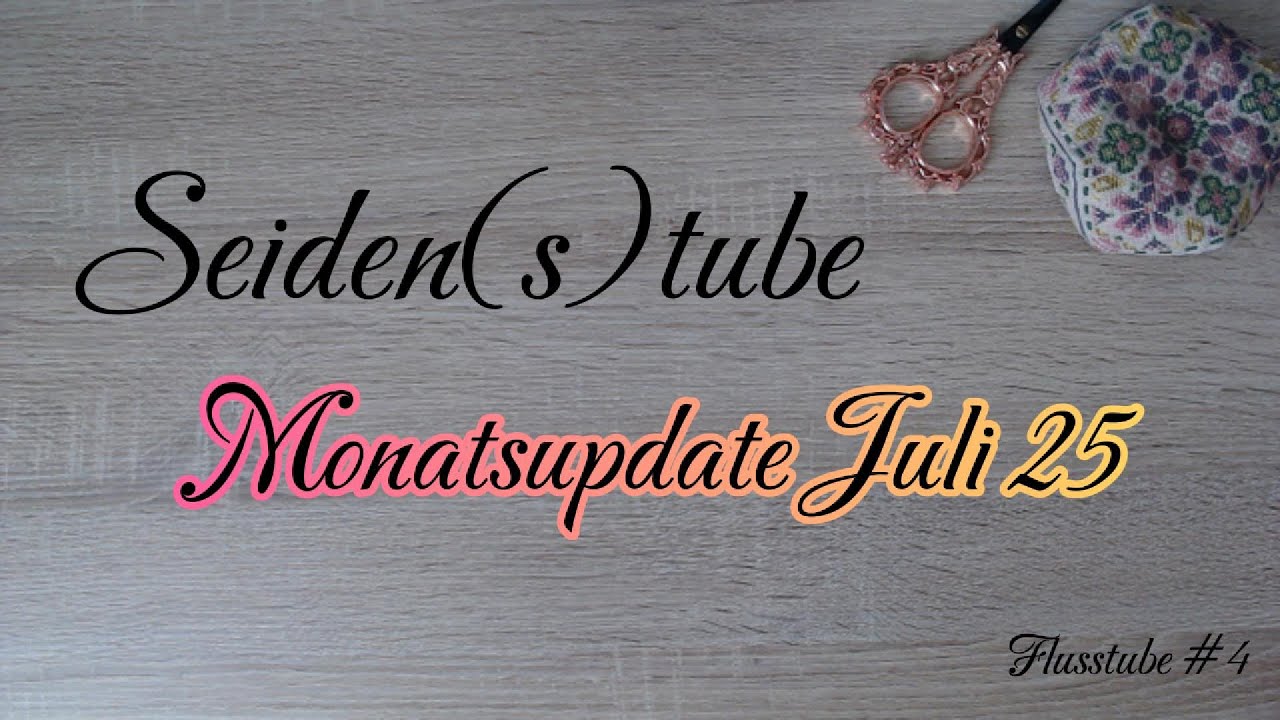 Monatsupdate Juli 25