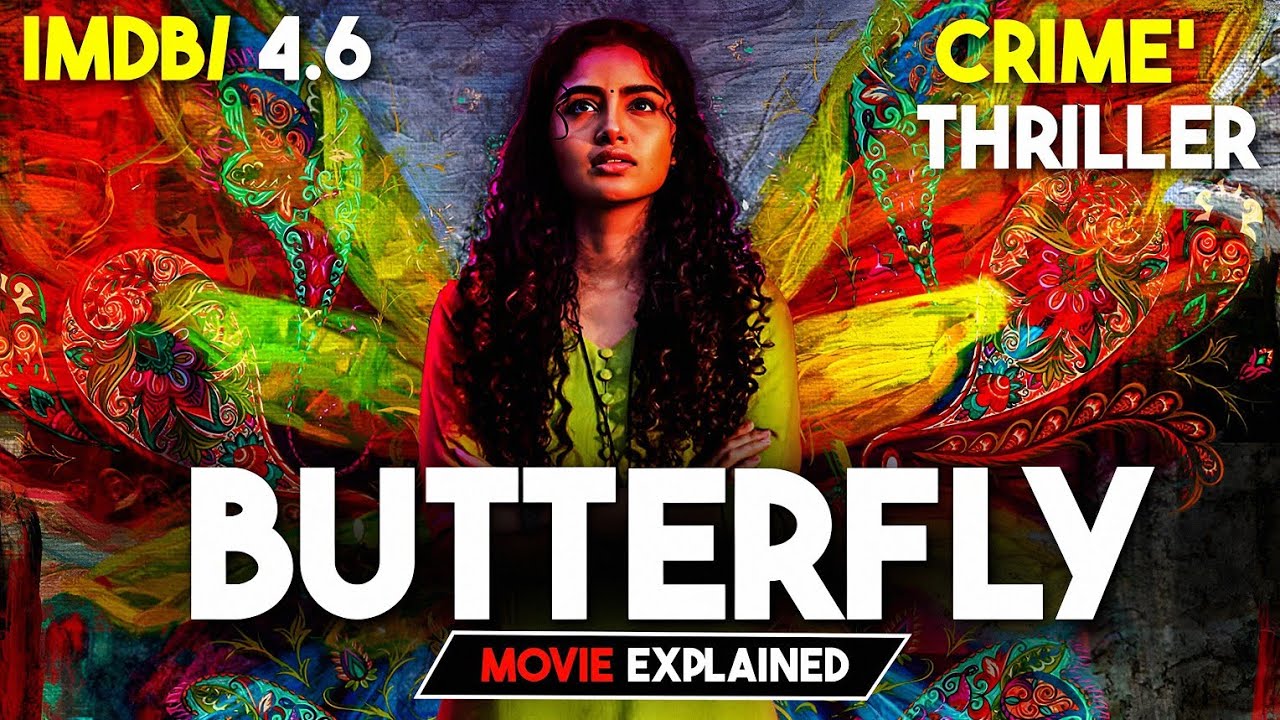 Butterfly (2026) 🥺⚠️🔥Movie Explained In Hindi| Crime Thriller #southmovie 