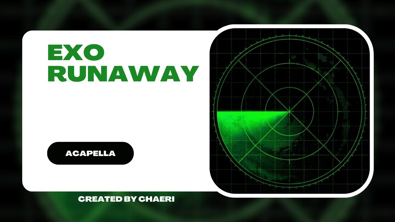 CLEAN ACAPELLA | EXO - Runaway